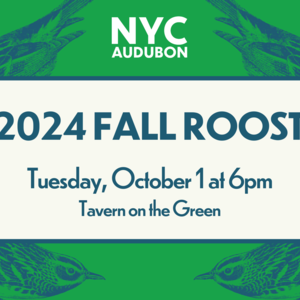 2024 Fall Roost, Tuesday, October 1 at 6pm, at Tavern on the Green